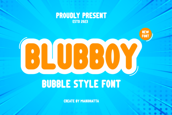 Blubboy Font: A Friendly Display Typeface for Small Business Branding