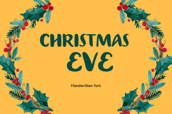 Christmas Eve Font: A Festive Display Typeface for Holiday Design