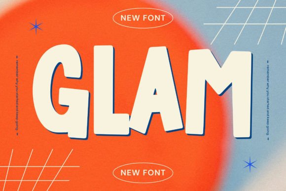 Glam Font for Bold Headlines That Stop Scrollers