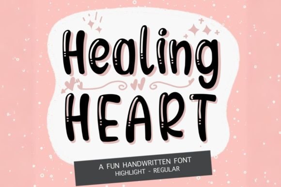 Healing Heart Font for Warm, Playful Campaign Messaging