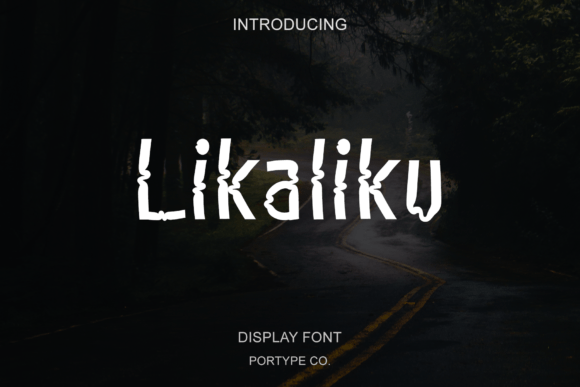 Likaliku Display Font for Memorable Branding