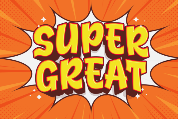 Super Great Font for Bold, Cheerful Branding