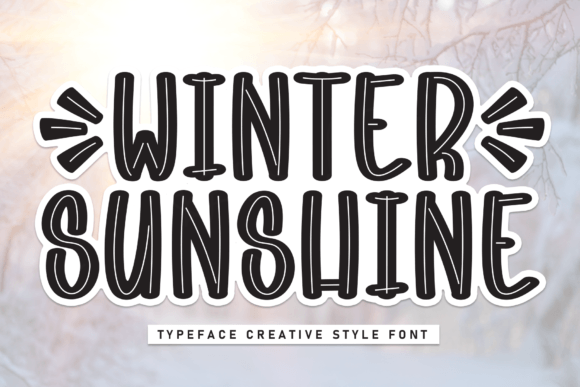 Winter Sunshine Font for Warm, Whimsical Branding
